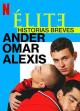 Elite Short Stories: Omar Ander Alexis