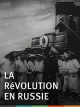 La révolution en Russie