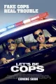 Let's Be Cops