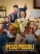 Pesci piccoli