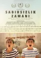 Sabırsızlık Zamanı