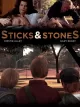 Sticks & Stones