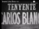 Tenyente Carlos Blanco