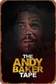 The Andy Baker Tape