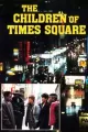 The Children of Times Square