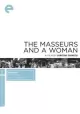 The Masseurs and a Woman