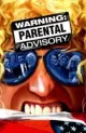 Warning: Parental Advisory