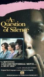 A Question of Silence