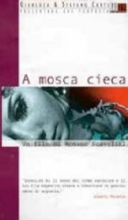 A mosca cieca