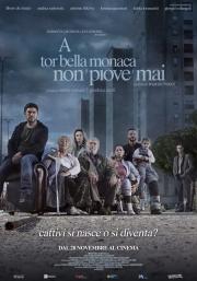 A tor bella monaca non piove mai