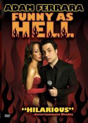 Adam Ferrara: Funny as Hell (2009)