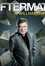 Aftermath with William Shatner