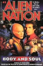 Alien Nation: Body and Soul