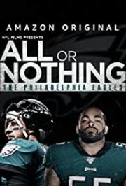 All or Nothing: Philadelphia Eagles