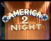 America 2-Night