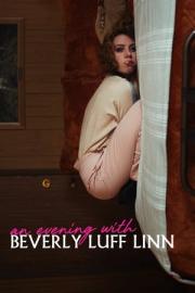 An Evening with Beverly Luff Linn