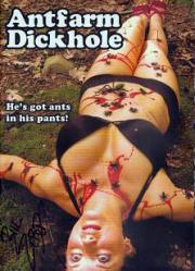 Antfarm Dickhole