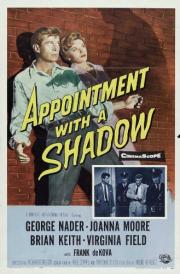 Appointment with a Shadow