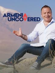 Armenia Uncovered