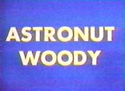 Astronut Woody