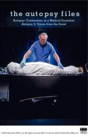 Autopsy: Confessions of a Medical Examiner