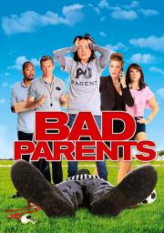 Bad Parents