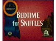 Bedtime for Sniffles