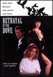 Betrayal of the Dove