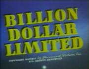 Billion Dollar Limited