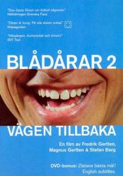 Blådårar 2 - Vägen tillbaka