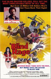 Blind Rage