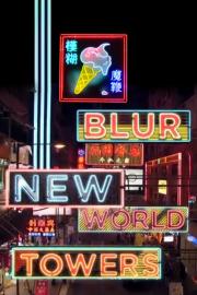 Blur: New World Towers