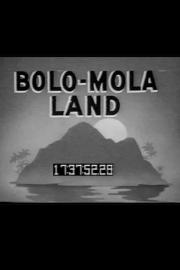 Bola-Mola Land