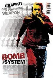 Bomb the System