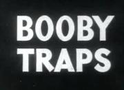 Booby Traps