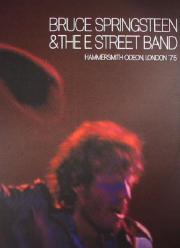 Bruce Springsteen and the E Street Band: Hammersmith Odeon, London \