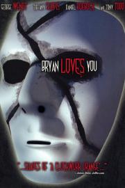 Bryan Loves You