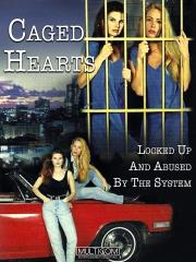 Caged Hearts