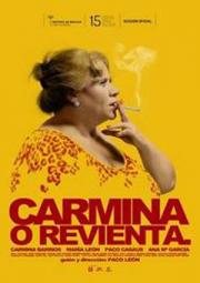 Carmina o revienta