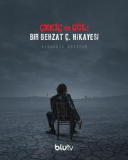 Çekiç ve Gül: Bir Behzat Ç. Hikayesi