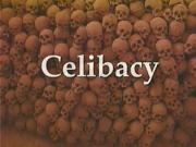 Celibacy