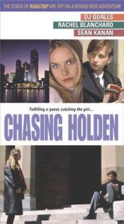 Chasing Holden