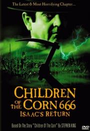 Children of the Corn 666: Isaac\