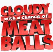 Cloudy with a Chance of Meatballs