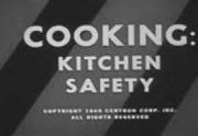 Cooking: Kitchen Safety