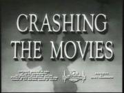 Crashing the Movies