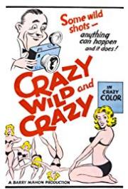 Crazy Wild and Crazy