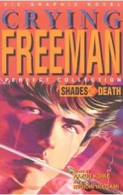 Crying Freeman 2: Shades of Death, Part 1