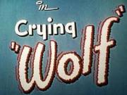 Crying Wolf