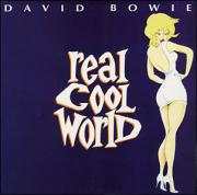 David Bowie: Real Cool World (1992)